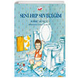 Seni Hep Seveceim Robert Munsch Uan Fil Yaynlar