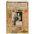 Trkiye de Postann Mikrotarihi - Microhistory of the Turkish Posts 1920-2015  Mehmet Akan, Timur Kuran  Bankas Kltr Yaynlar