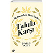 Tahla Kar lk Devletlerin Derin Tarihi James C. Scott Ko niversitesi Yaynlar