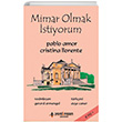Mimar Olmak stiyorum Christina Llorente Yeni nsan Yaynlar