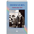 Dedem ve Ben Yahya Anl Atay Artshop Yaynclk