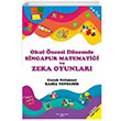 Okul ncesi Dnemde Singapur Matematii ve Zeka Oyunlar Rabia Topdemir Sokak Kitaplar Yaynlar