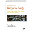 Herkes iin Parack Fizii Cern Higgs Bozonu Byk Hadron arptrcsn Anlamak Pauline Gagnon Pan Yaynclk