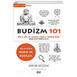 Budizm 101 Buda ve Drt Asil Gerekten Dharma ve Nirvanaya Budizm Hakknda Bilmek stediiniz Her ey  Arnie Kozak Say Yaynlar