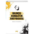 Bilinli Cehaletin Sosyolojisi Berat Demirci Profil Kitap