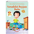 Sorumluluk Duygusu Harika Yumurcak Yaynlar