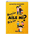 Benim Aile mi Bizim Aile mi Hayrettin Karazm Gece Kitapl