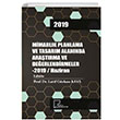 Mimarlk Planlama ve Tasarm Alannda Aratrma ve Deerlendirmeler 2019 Haziran Gece Akademi