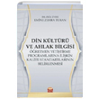Din Kltr ve Ahlak Bilgisi retmen Yetitirme Programlarna likin Kalite Standartlarnn Belirlenmesi Emine Zehra Turan Nobel Bilimsel Eserler