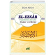 El Ezkar Peygamber (s.a.v.) den Gelen Dualar ve Zikirler mam Nevevi Guraba Yaynlar