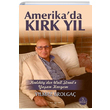 Amerikada Krk Yl Ylmaz Erolga Sokak Kitaplar Yaynlar