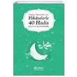 Arapa renenler in Hikayelerle 40 Hadis Mehmet Yaar Kandemir Akdem Yaynlar