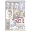 Grsel Anlatlar ve tekiler mran zbalc Aria Hiperlink Yaynlar