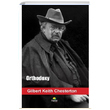 Orthodoxy Gilbert Keith Chesterton Tropikal Kitap