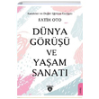Dnya Gr ve Yaam Sanat Fatih Oto Dorlion Yaynevi