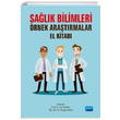 Salk Bilimleri rnek Aratrmalar El Kitab Nobel Yaynevi