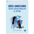 Gzel Sanatlarda rnek Aratrmalar El Kitab Pnar Avar Karaba Nobel Yaynevi