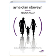 Ayna Olan Ebeveyn Regina Pally Anya Yayn
