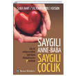 Saygl Anne Baba Saygl ocuk  Remzi Kitabevi