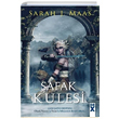 afak Kulesi Cam ato 6 Sarah J. Maas Dex Yaynevi