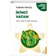 kinci Vatan Tansu iller in ABD Maceras  Turan Yavuz Destek Yaynlar