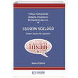 Trkiye Trkesinde Adlarla nadlarn Birliktelik Kullanm ve Edizim Szl Blent zkan Efe Akademi Yaynlar