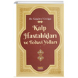 Kalp Hastalklar ve Tedavi Yollar bn Kayyim el Cevziyye Neda Yaynlar