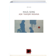 Ak Yakr nsana Halil Gen Alakarga Sanat Yaynlar