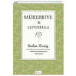 Mrebbiye Leporella Stefan Zweig Koridor Yaynclk
