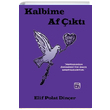 Kalbime Af kt Elif Polat Diner Kutlu Yaynevi
