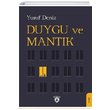 Duygu ve Mantk Yusuf Deniz Dorlion Yaynevi