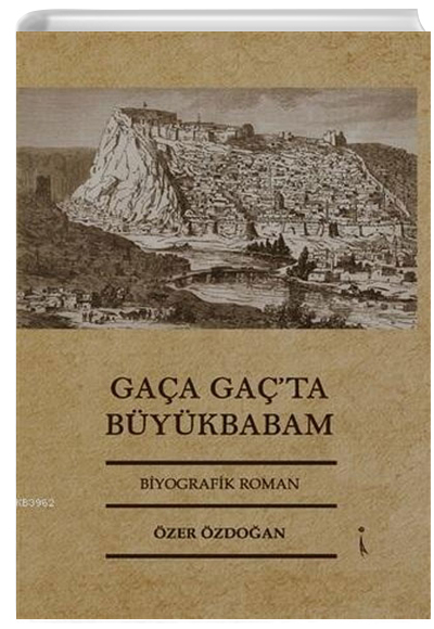 Gaa Gata Bykbabam zer zdoan kinci Adam Yaynlar