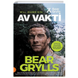Av Vakti Bear Grylls Portakal Kitap