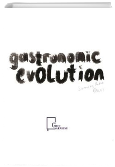 Gastronomic Evolution Hakan Bulut Gece Akademi