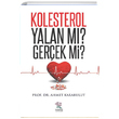 Kolesterol Yalan m Gerek mi Ahmet Karabulut Nergiz Yaynlar