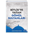 Bitliste Yatan Gnl Sultanlar Mehmet Trehan Serdar Mostar Yaynlar