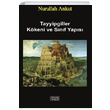 Tayyipgiller Kkeni ve Snf Yaps Nurullah Ankut Derleni Yaynlar