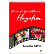 Benim En Gzel Hikayem Hayatm Tacettin Bayr leri Yaynlar