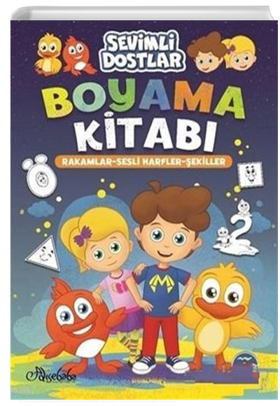 Sevimli Dostlar Boyama Kitab Rakamlar Sesli Harfler ekiller Rakamlar Sesli Harfler ekiller  zge Gkek Mart ocuk Kulub