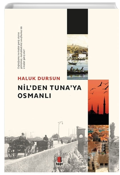 Nil den Tuna ya Osmanl Haluk Dursun Kap Yaynlar