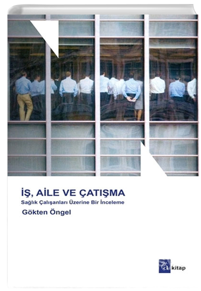  Aile ve atma (Ciltli) Salk alanlar zerine Bir nceleme A Kitap