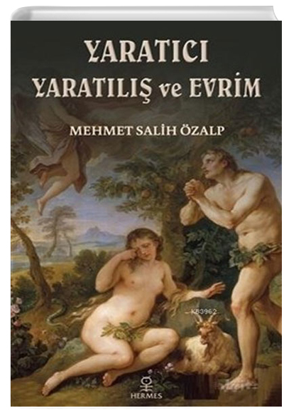 Yaratc Yaratl ve Evrim Mehmet Salih zalp Hermes Yaynlar