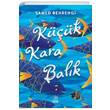 Kk Kara Balk Samed Behrengi thaki ocuk Yaynlar