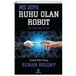 Ruhu Olan Robot Kenan Kolday Hermes Yaynlar