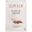 Bir Glge Gibi Silineceksin Selim leri Everest Yaynlar