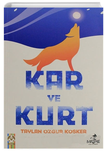 Kar ve Kurt Taylan zgr Kker Maske Kitap