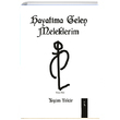 Hayatma Gelen Meleklerim Yeim Tekir kinci Adam Yaynlar
