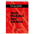 Byk Mzikileri Nasl Bilirdiniz Koral algan Boazii Yaynlar