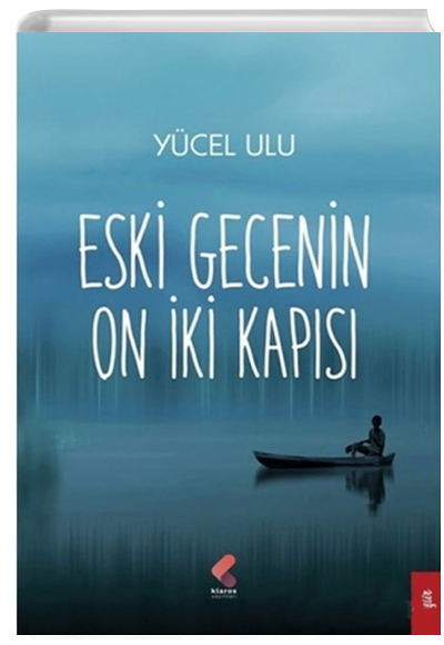Eski Gecenin On ki Kaps Ycel Ulu Klaros Yaynlar