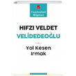 Yol Kesen Irmak Hfz Veldet Velidedeolu Krmz Kedi Yaynevi